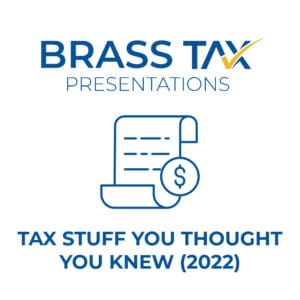 Tax Stuff You Thought You Knew (2022) (2)