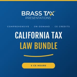 5-Hour California Tax Law Bundle